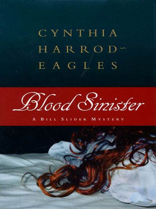 Title details for Blood Sinister by Cynthia Harrod-Eagles - Wait list